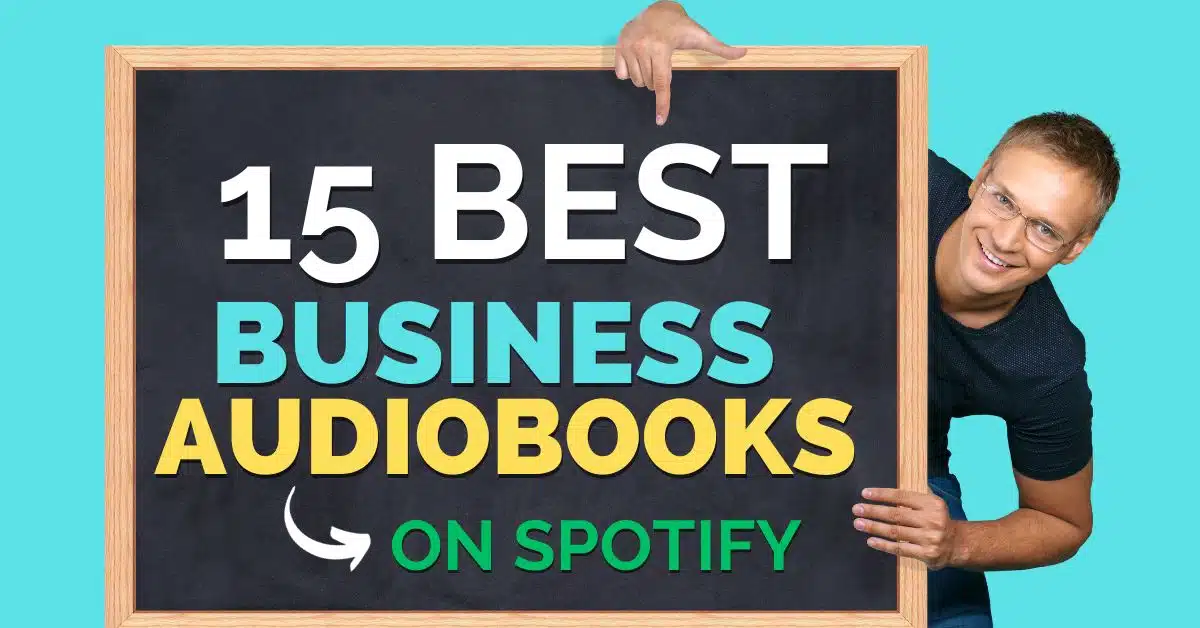 15 Best Business Audiobooks on Spotify