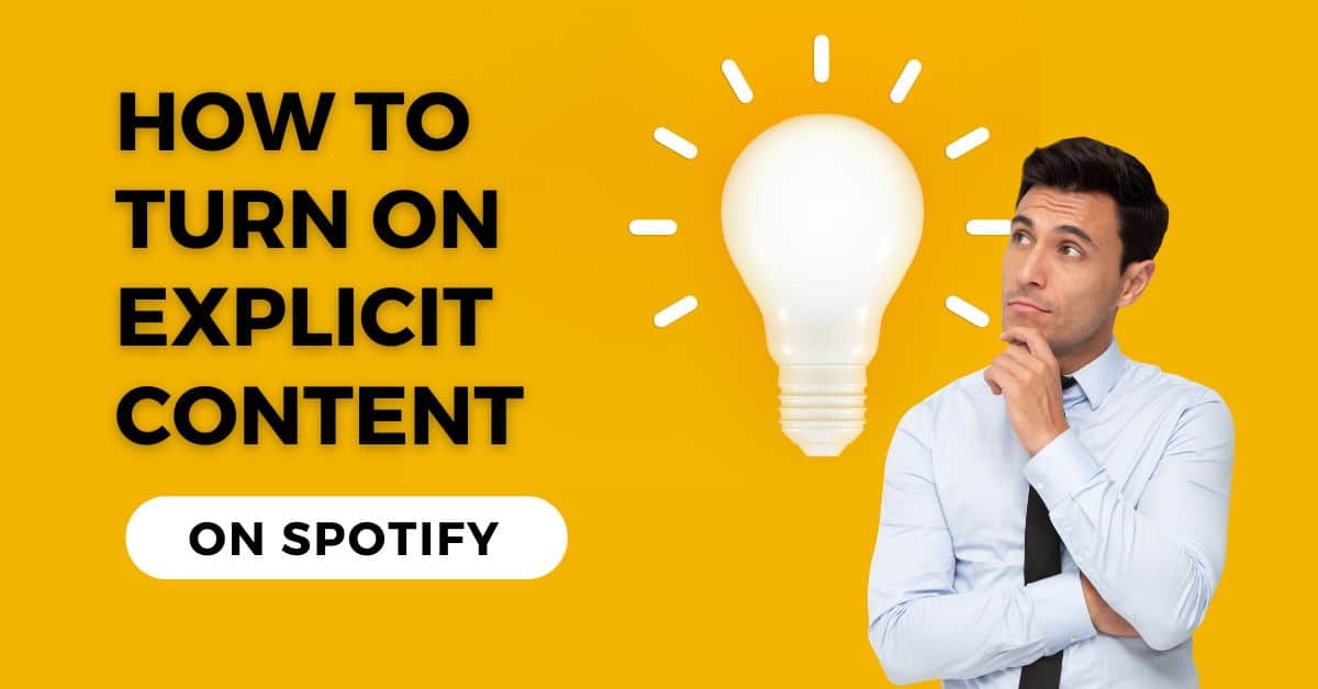 How to Turn OnOff Explicit Content on Spotify