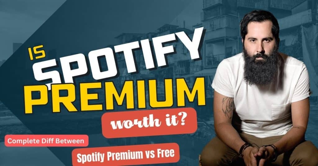 Is Spotify Premium Worth It