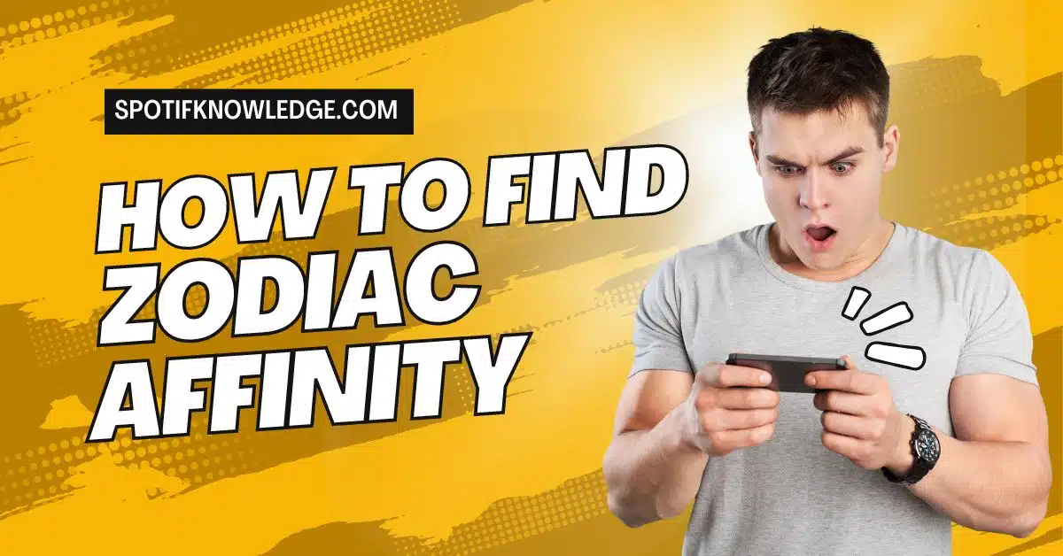 What is Zodiac Affinity on Spotify How to Find Your Zodiac Affinity Based on Your Spotify Playlist