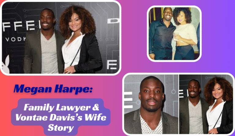 Megan Harpe: Family Lawyer & Vontae Davis’s Wife Story