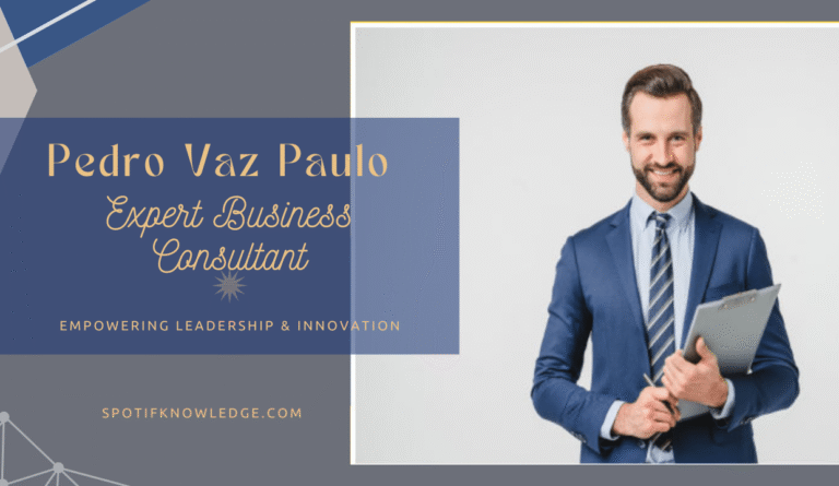 Pedro Vaz Paulo: Expert Business Consultant Empowering Leadership & Innovation