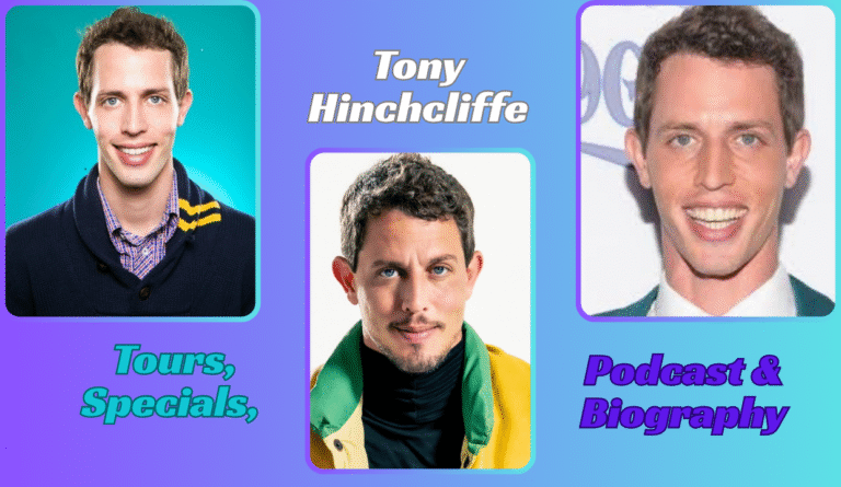 Tony Hinchcliffe: Tours, Specials, Podcast & Biography