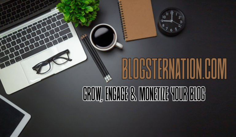 Blogsternation.com: Grow, Engage & Monetize Your Blog