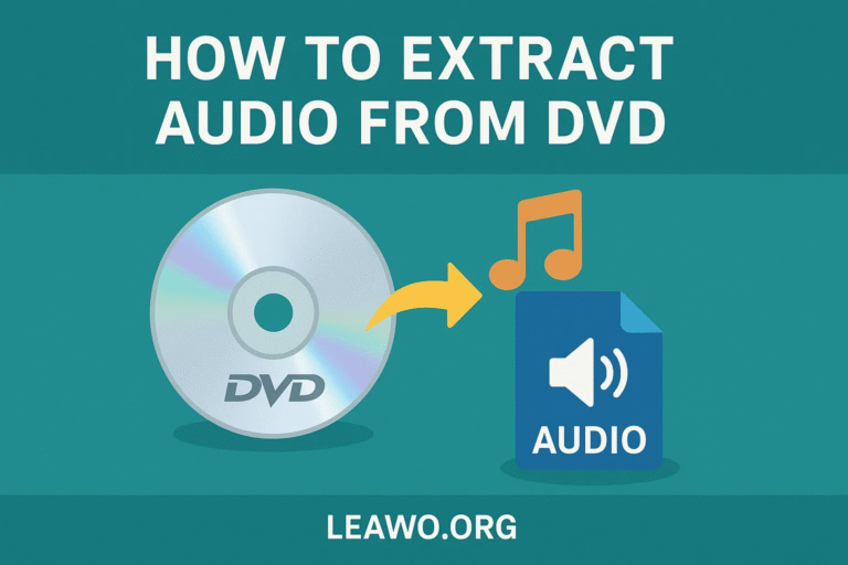 How to Extract Audio from DVD