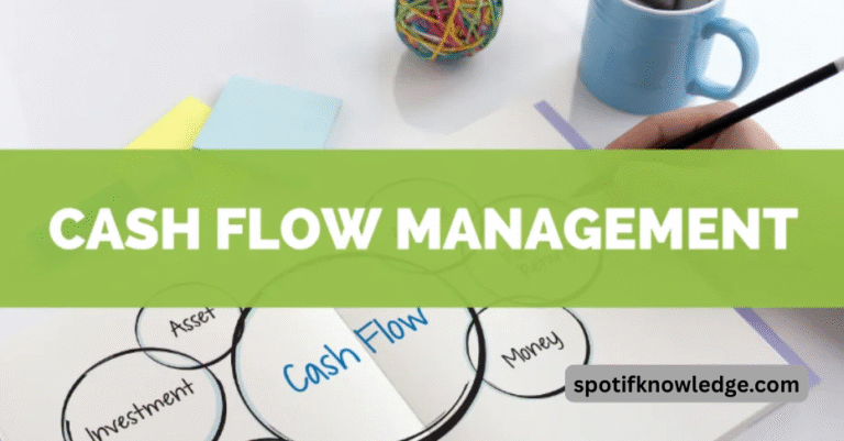 Cash Flow Management: Keeping Your Business in the Green