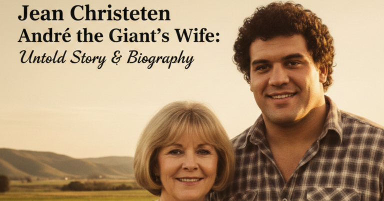 Jean Christensen Andre the Giant’s Wife Untold Story & Biography Jean Christensen Andre the Giant’s Wife Untold Story & Biography